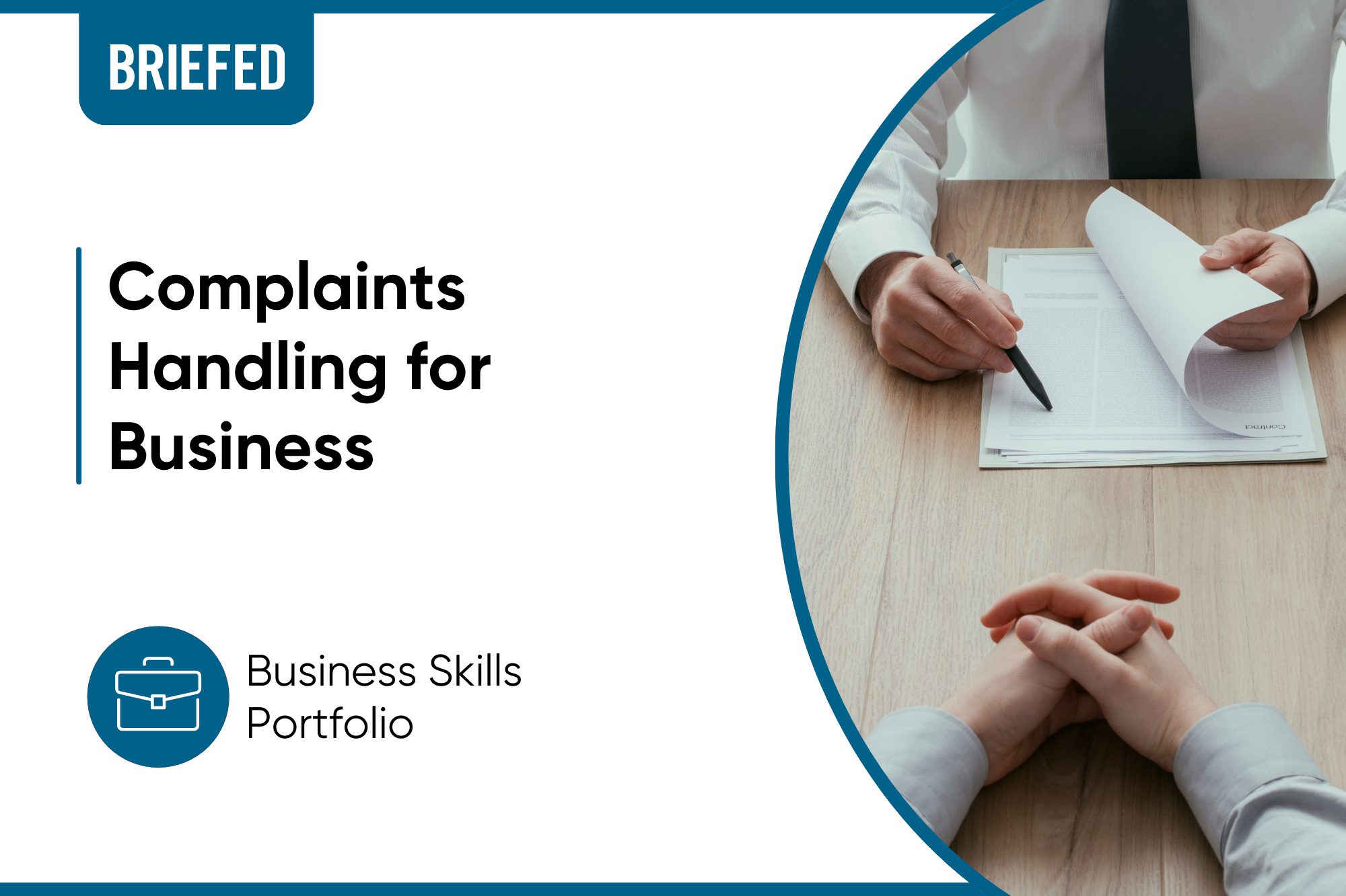Complaints Handling for Businesses Complaints Handling for Businesses
