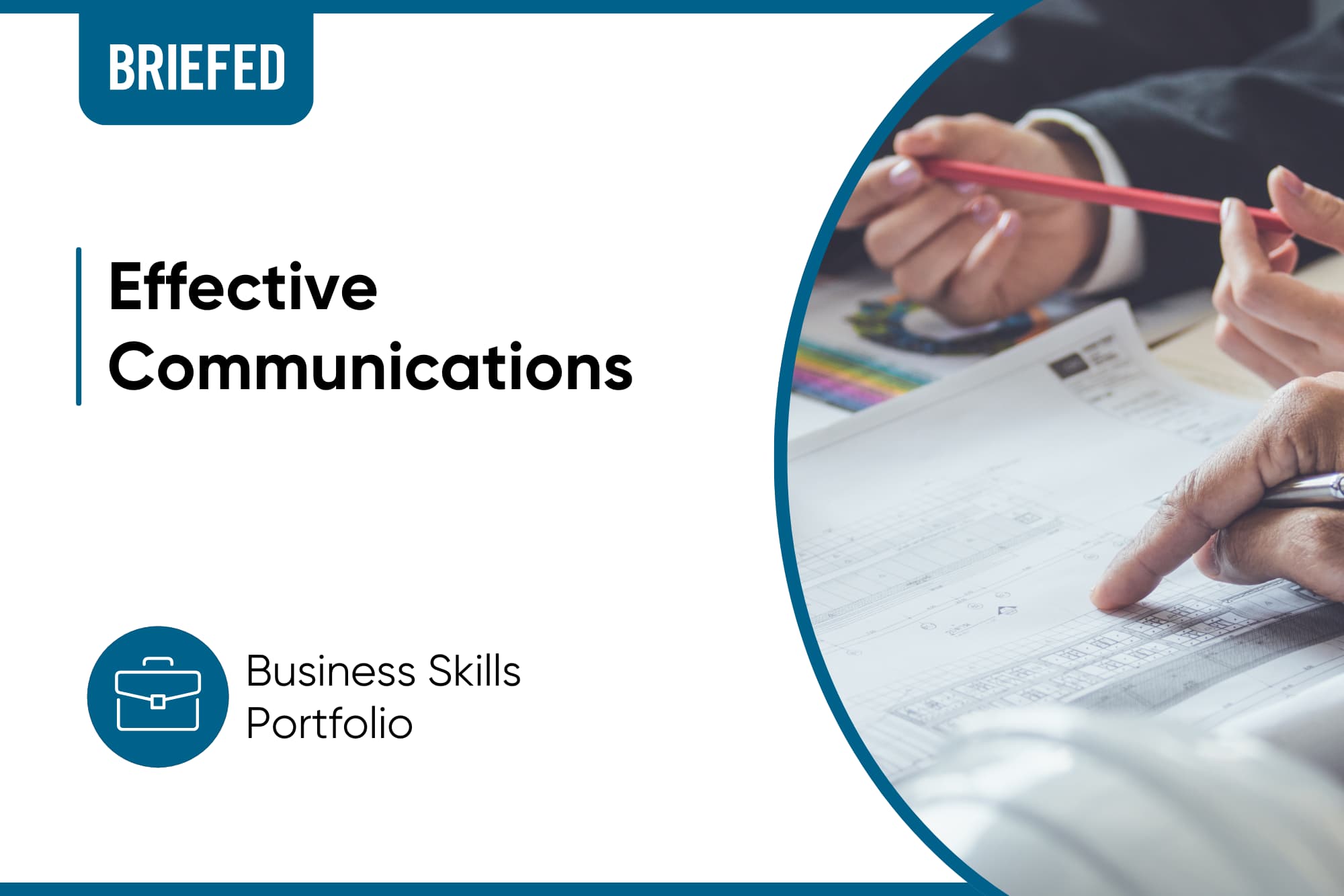 Effective Communications Effective Communications