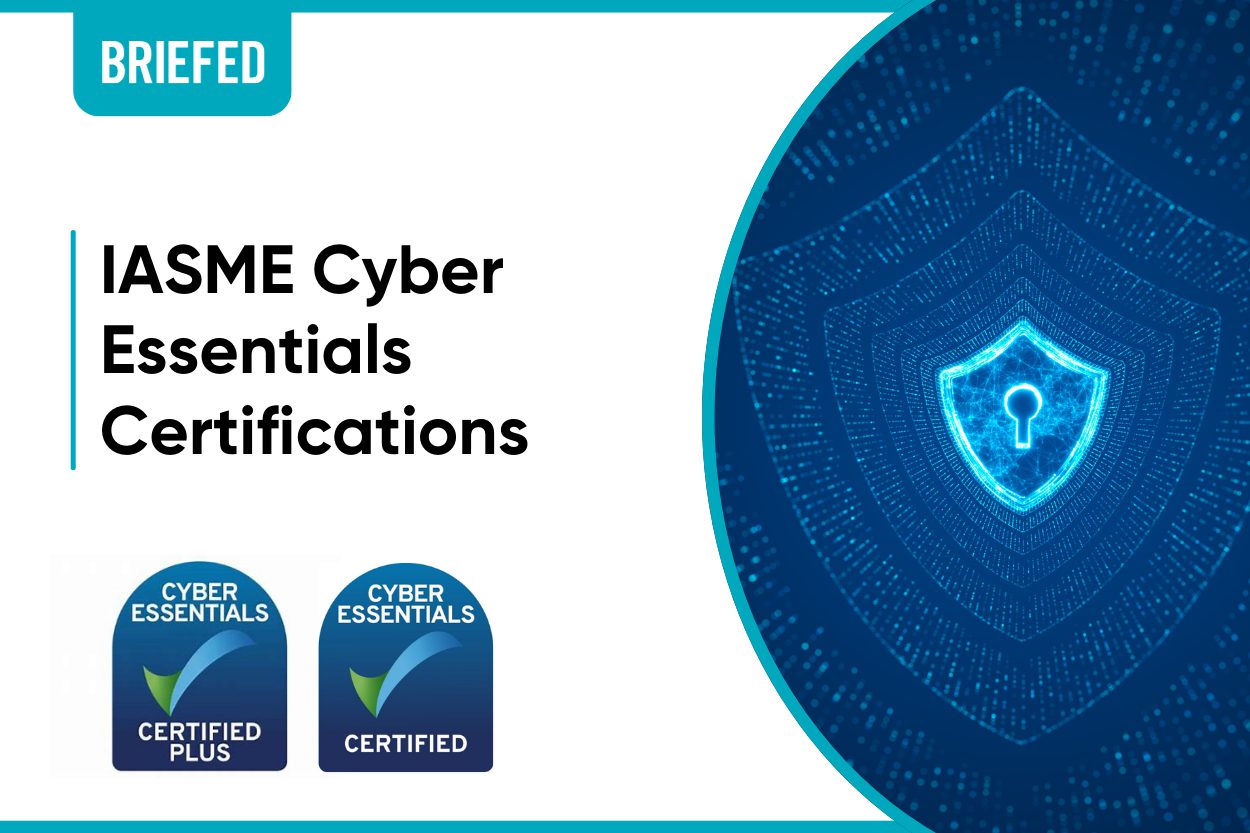 IASME Cyber Essentials IASME Cyber Essentials